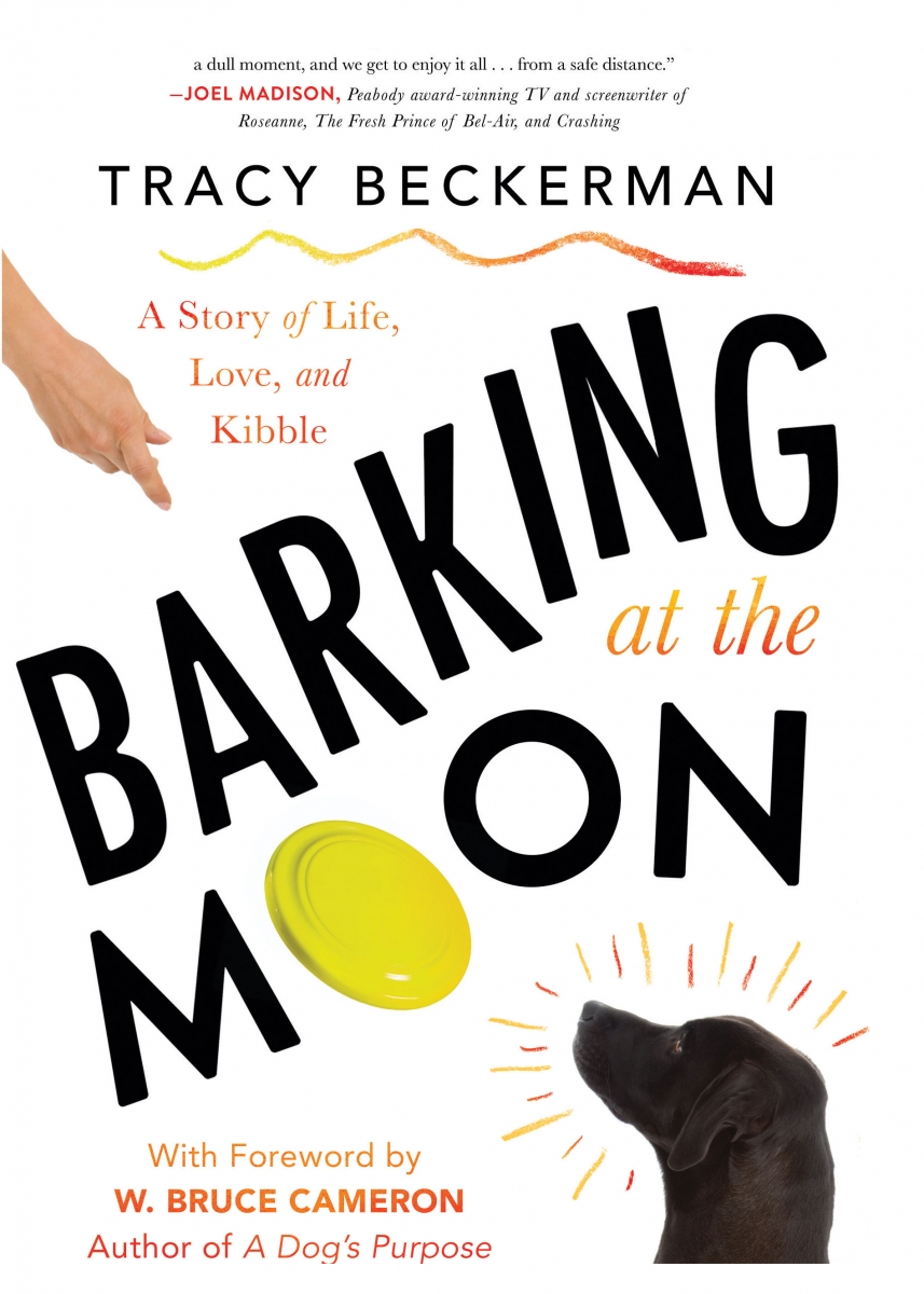 Tracy Beckerman's Book Barking at the Moon